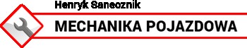 MECHANIKA POJAZDOWA Henryk Sanecznik